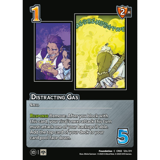 Distracting Gas, 124/211, CR02, Universus, Critical Role: Heroes Of Exandria, Foundation, C