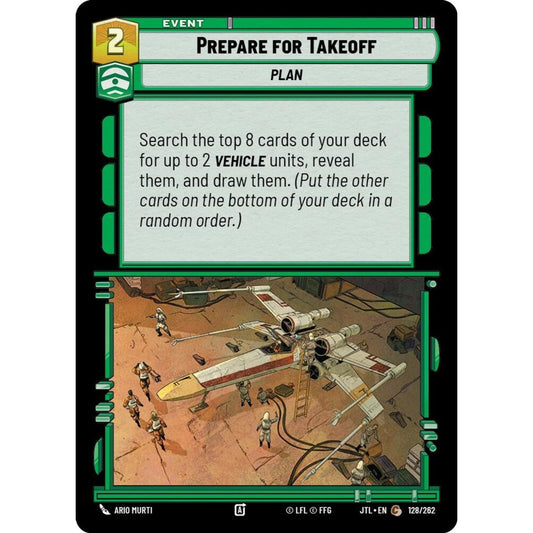 Prepare for Takeoff, C, JTL 128), Star Wars Unlimited