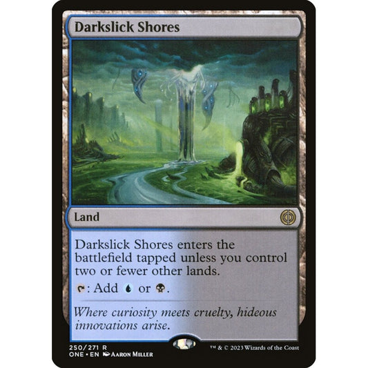 Darkslick Shores, rare, 250, Magic the Gathering, Phyrexia: All Will Be One