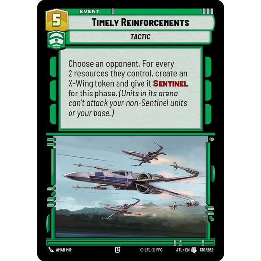 Timely Reinforcements, U, JTL 130), Star Wars Unlimited