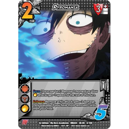 Pyromania, 008/108, XR-UC, UniVersus, MHA04 League of Villains