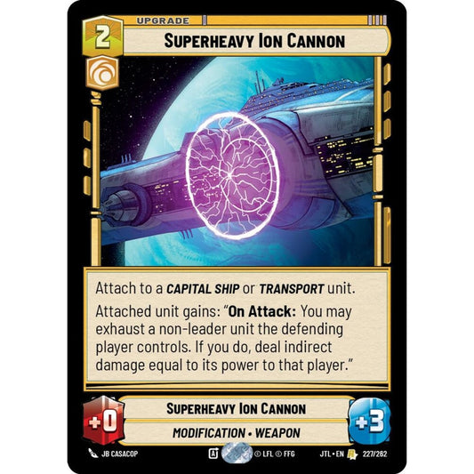 Superheavy Ion Cannon, R, JTL 227), Star Wars Unlimited