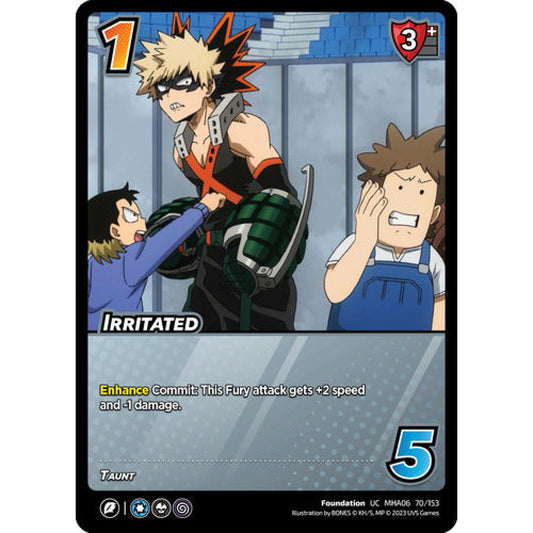 Irritated, 70/153, UC, UniVersus, MHA06 Jet Burn