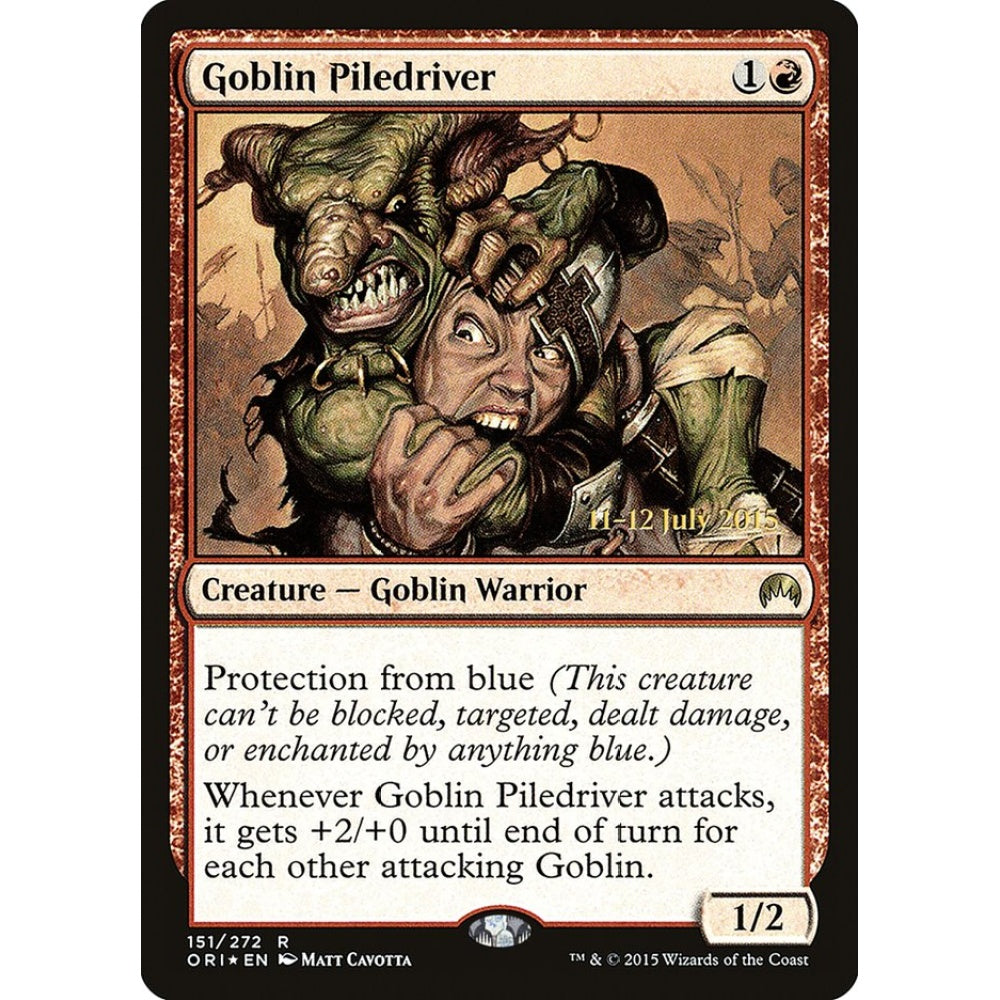 Goblin Piledriver rare 151s Magic the Gathering Magic Origins Promos