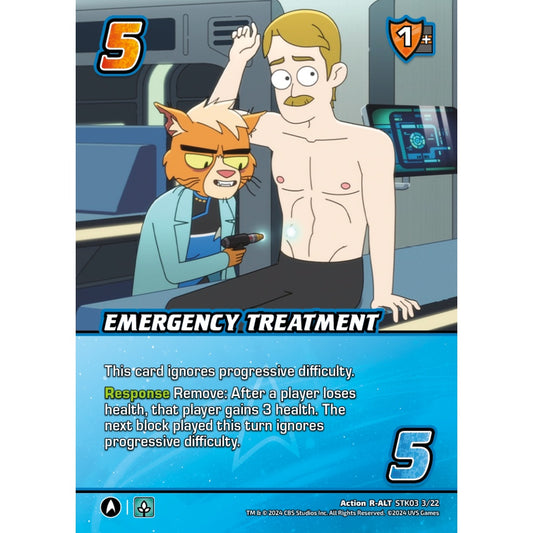 Emergency Treatment, 3/22, STK03, Universus, Star Trek Lower Decks Challenger Decks, Action, R-ALT
