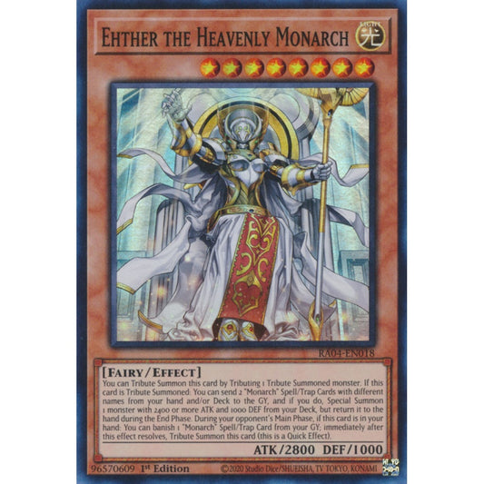Ehther the Heavenly Monarch RA04-EN018 Ultra Ultra Rare Yu-Gi-Oh Quarter Century Stampede in Art