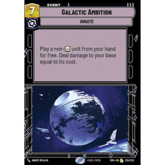 Galactic Ambition, 235, R, Star Wars Unlimited, Sparks Of Rebellion