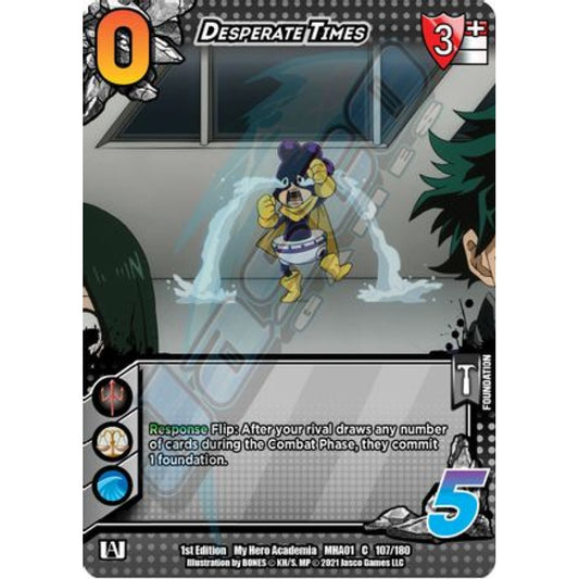 Desperate Times, 107/180, C, UniVersus, MHA01 My Hero Academia