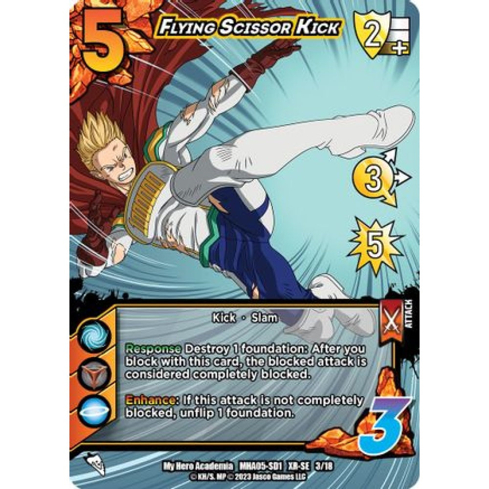 Flying Scissor Kick, 3/18, XR-SE, UniVersus, MHA05 Undaunted Raid