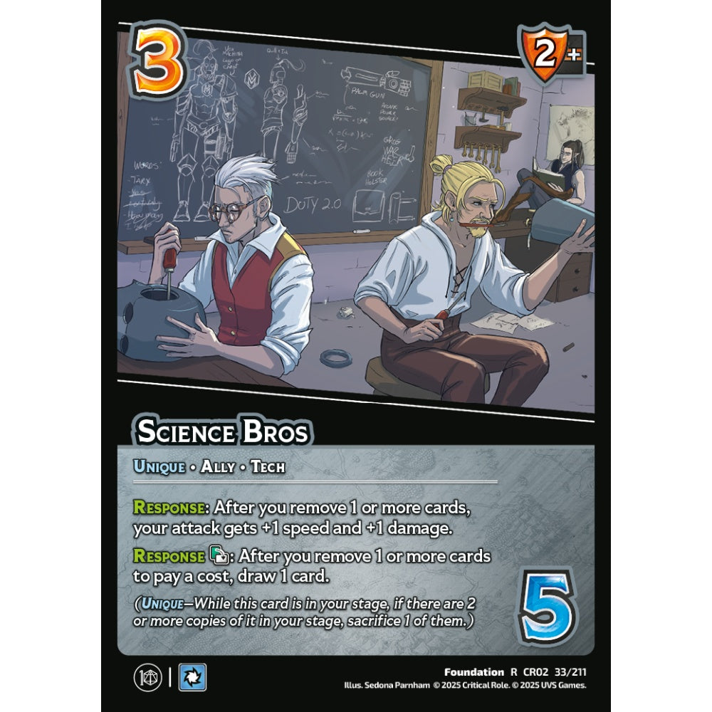 Science Bros, 33/211, CR02, Universus, Critical Role: Heroes Of Exandria, Foundation, R