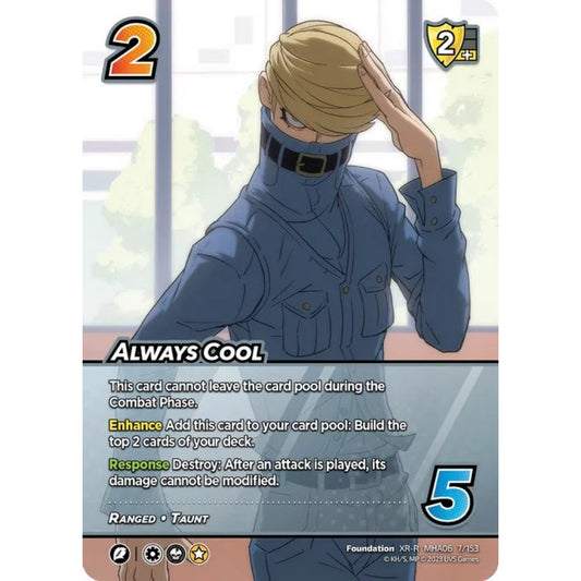 Always Cool, 7/153, XR-R, UniVersus, MHA06 Jet Burn