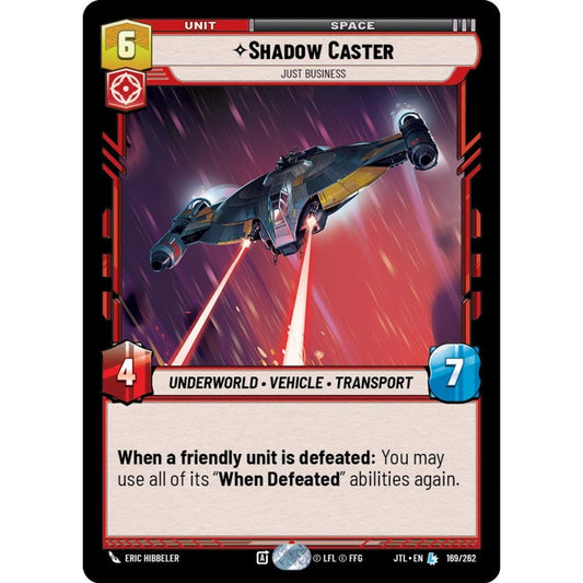 Shadow Caster, L, JTL 169), Star Wars Unlimited