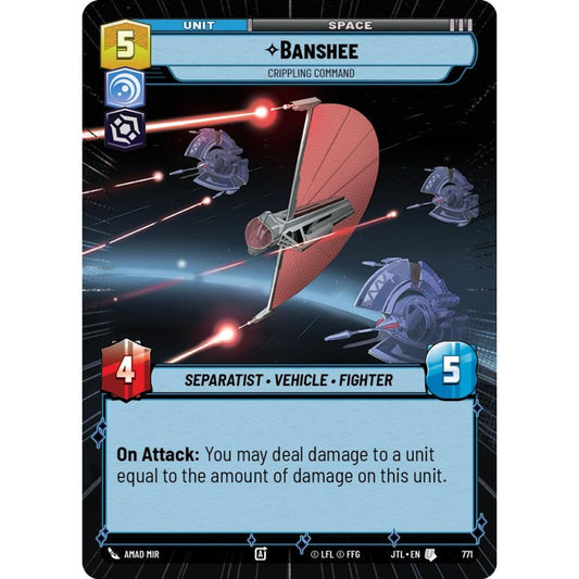Banshee, U, JTL 771) Hyperspace Foil, Star Wars Unlimited