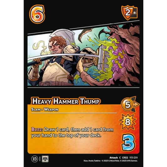 Heavy Hammer Thump, 117/211, CR02, Universus, Critical Role: Heroes Of Exandria, Attack, C