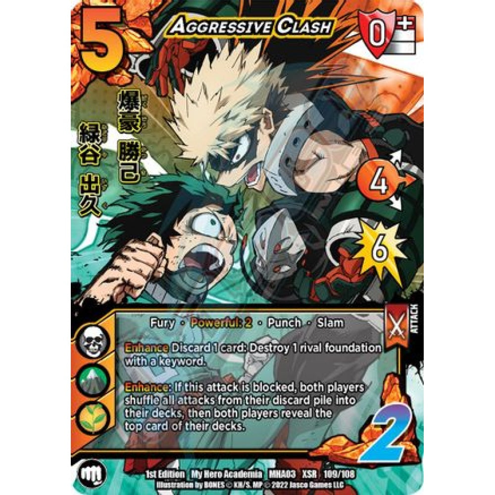 Aggressive Clash, 109/108, XSR, UniVersus, MHA03 Heroes Clash