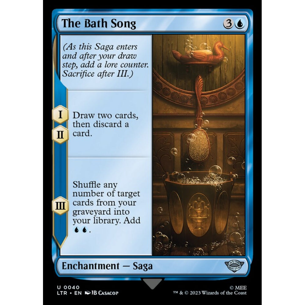 The Bath Song, uncommon, 40, Magic the Gathering, The Lord of the Rings: Tales of Middle-earth