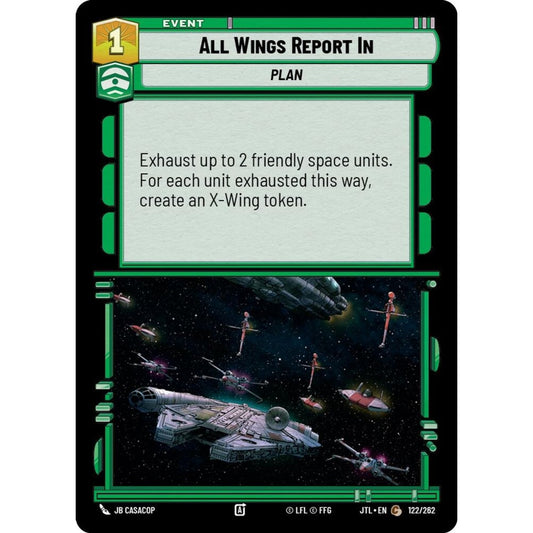 All Wings Report In, C, JTL 122), Star Wars Unlimited
