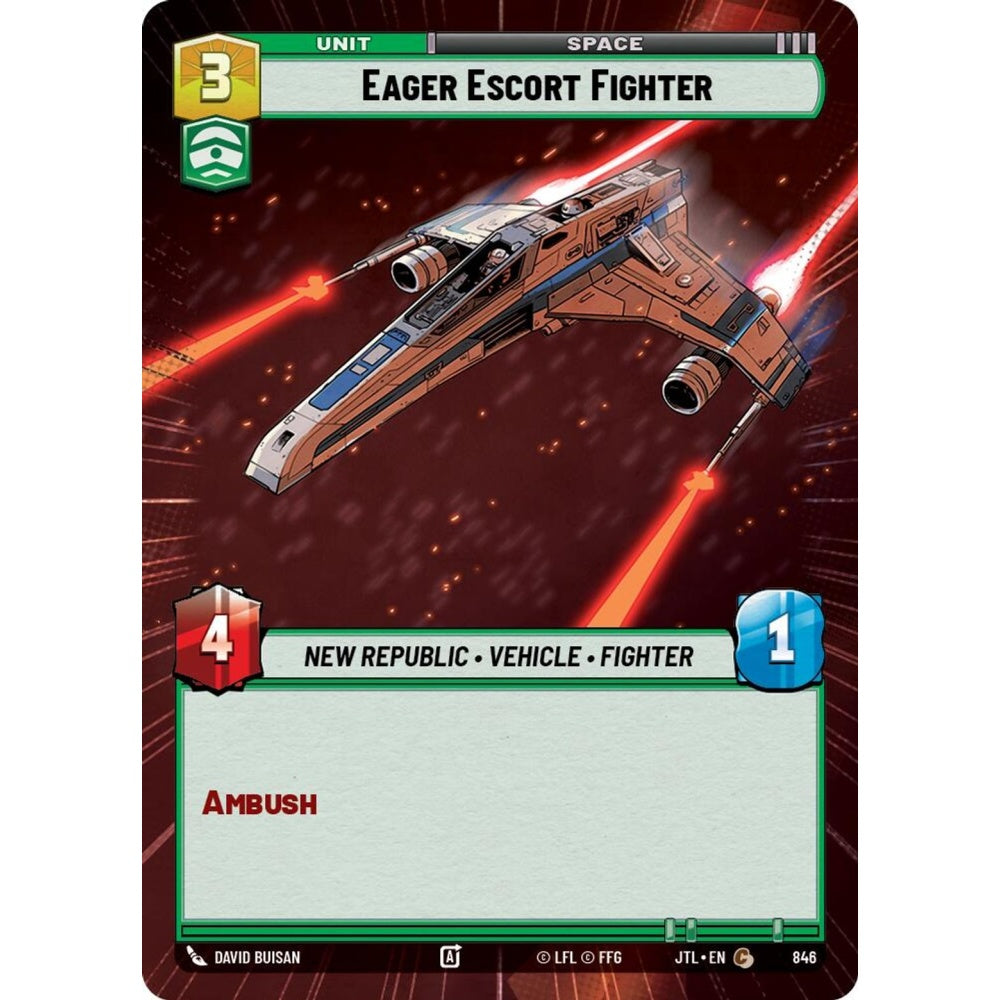 Eager Escort Fighter, C, JTL 846) Hyperspace Foil, Star Wars Unlimited