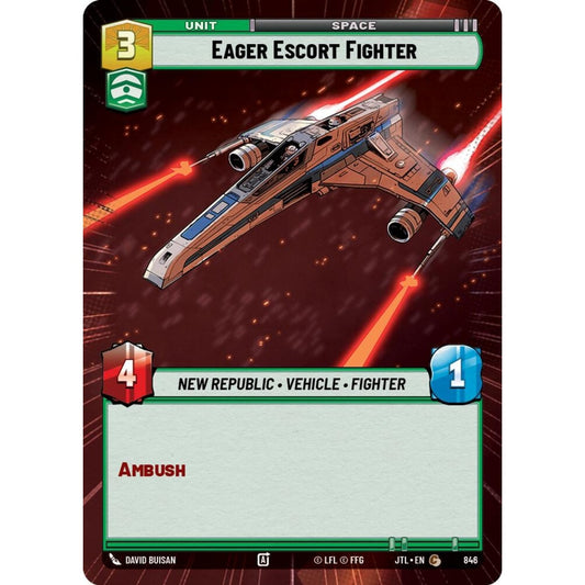 Eager Escort Fighter, C, JTL 846) Hyperspace Foil, Star Wars Unlimited