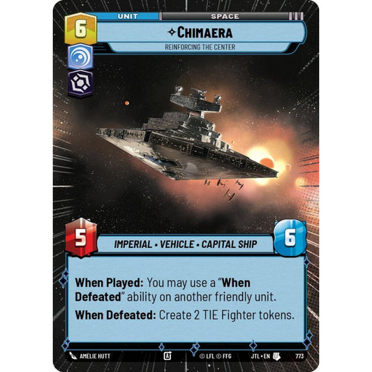 Chimaera, U, JTL 773) Hyperspace Foil, Star Wars Unlimited