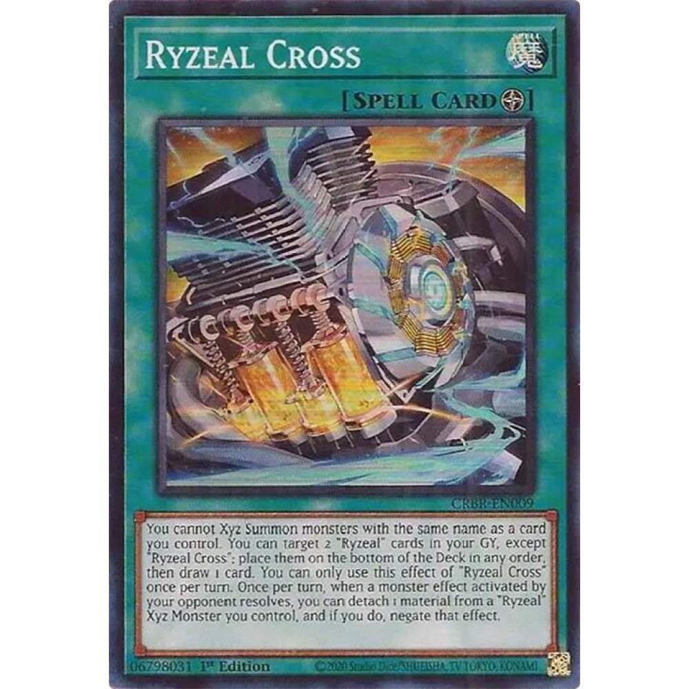 Ryzeal Cross CRBR-EN009 Super Yu-Gi-Oh Crossover Breakers