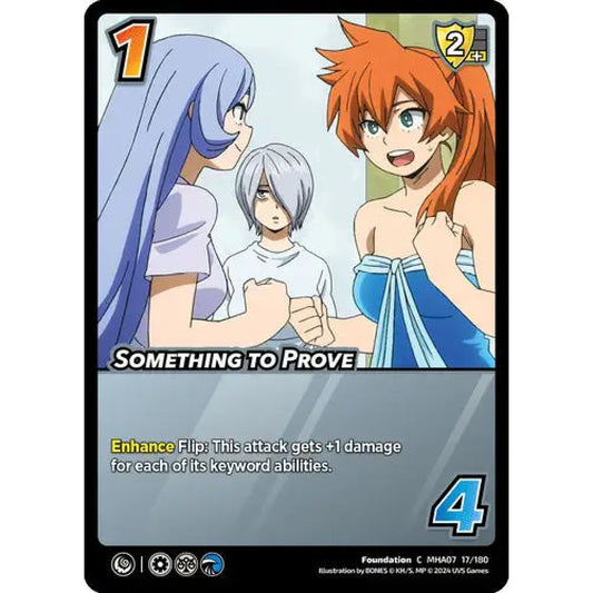 Something to Prove, 17/180, C, UniVersus, MHA07 Girl Power