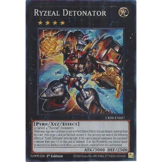 Ryzeal Detonator (CR) CRBR-EN007 Collector's Rare Yu-Gi-Oh Crossover Breakers