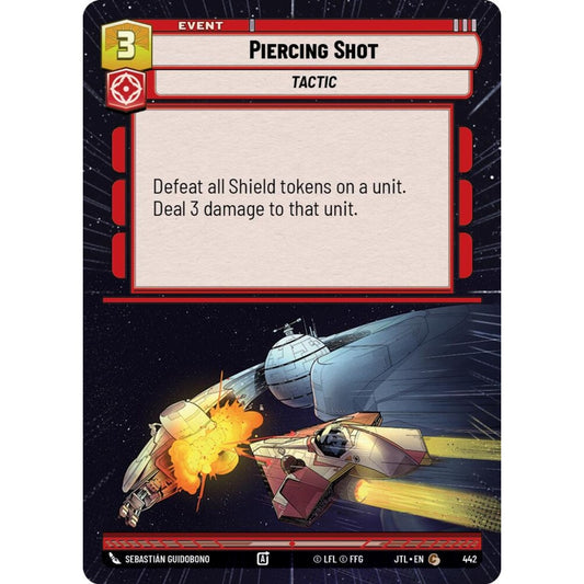 Piercing Shot, C, JTL 442) Hyperspace, Star Wars Unlimited