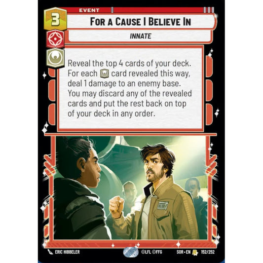 For a Cause I Believe In, 152, R, Star Wars Unlimited, Sparks Of Rebellion