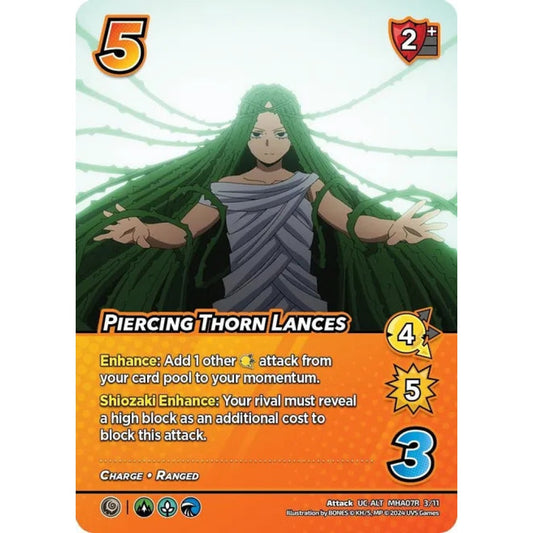 Piercing Thorn Lances, 3/11, UC-ALT, UniVersus, MHA07 Girl Power