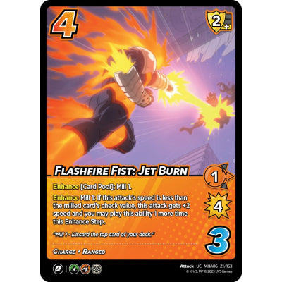 Flashfire Fist: Jet Burn, 21/153, UC, UniVersus, MHA06 Jet Burn