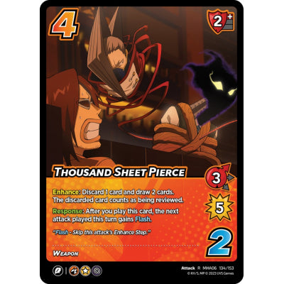 Thousand Sheet Pierce, 134/153, R, UniVersus, MHA06 Jet Burn