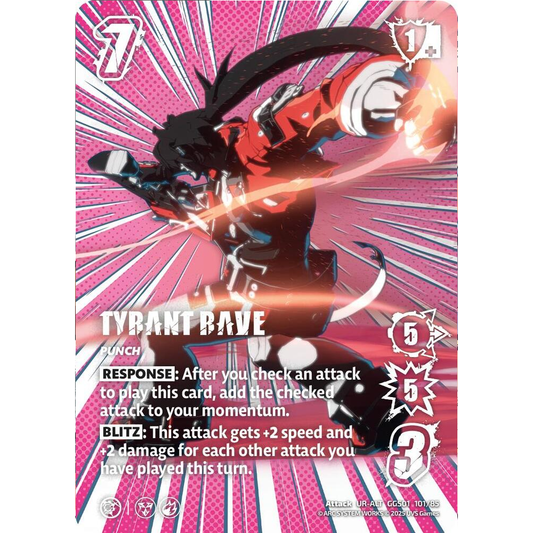 Tyrant Rave - UR-ALT GGS 101/85 Alt-Art Foil
