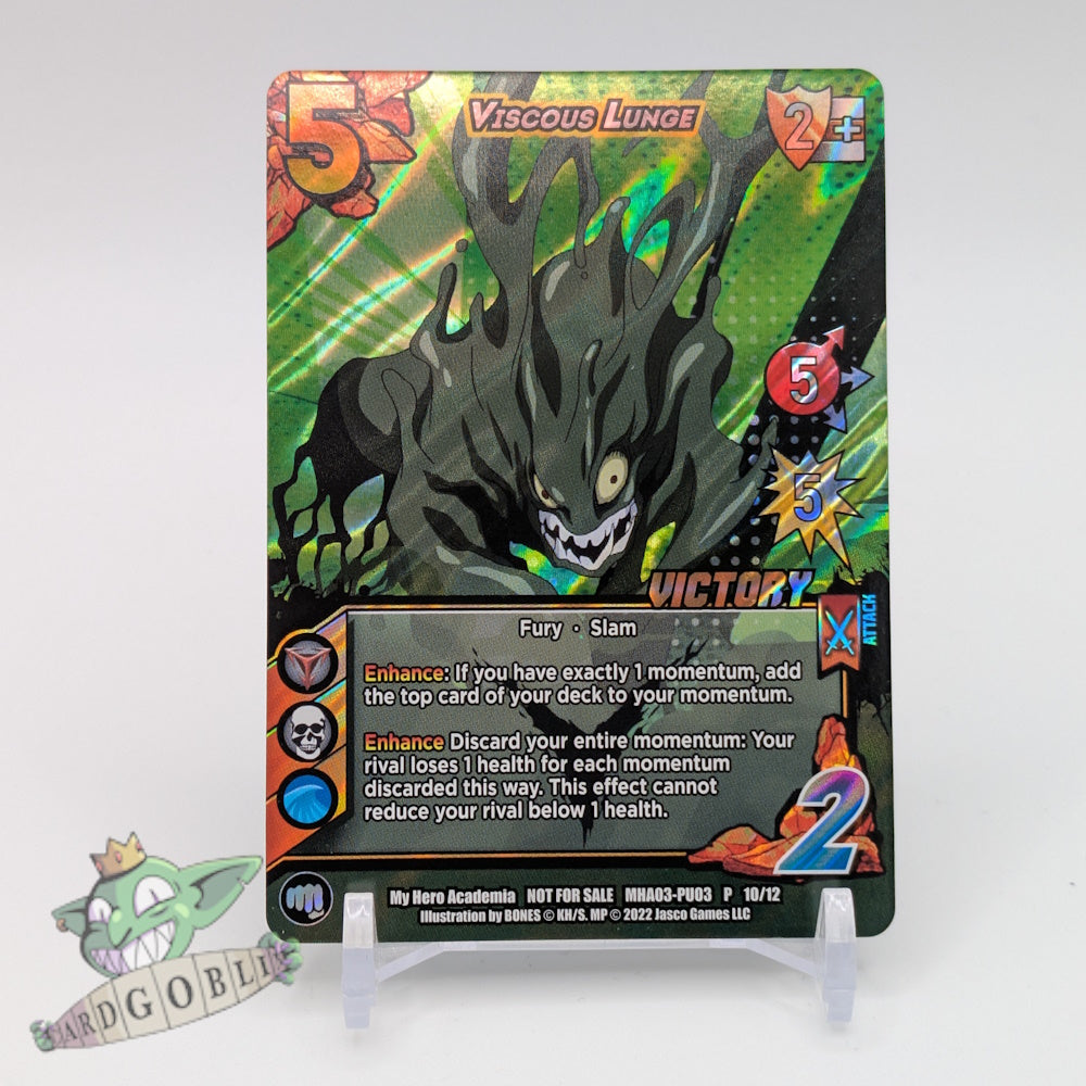 Viscous Lunge (MHA03-PU03 10/12) (Victory)